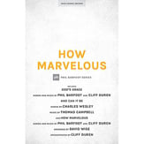 How Marvelous SATB choral sheet music cover